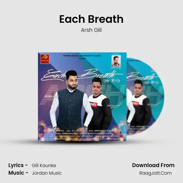 Each Breath Song mp3 | Arsh Gill