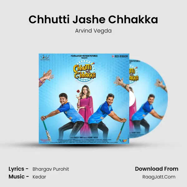 Chhutti Jashe Chhakka Song mp3 | Arvind Vegda