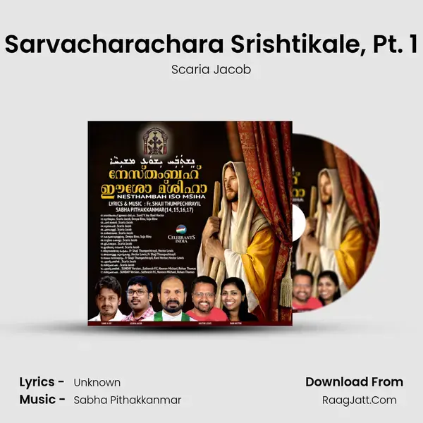 Sarvacharachara Srishtikale, Pt. 1 Song mp3 | Scaria Jacob