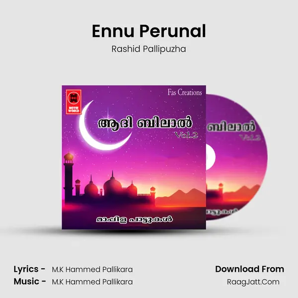 Ennu Perunal Song mp3 | Rashid Pallipuzha