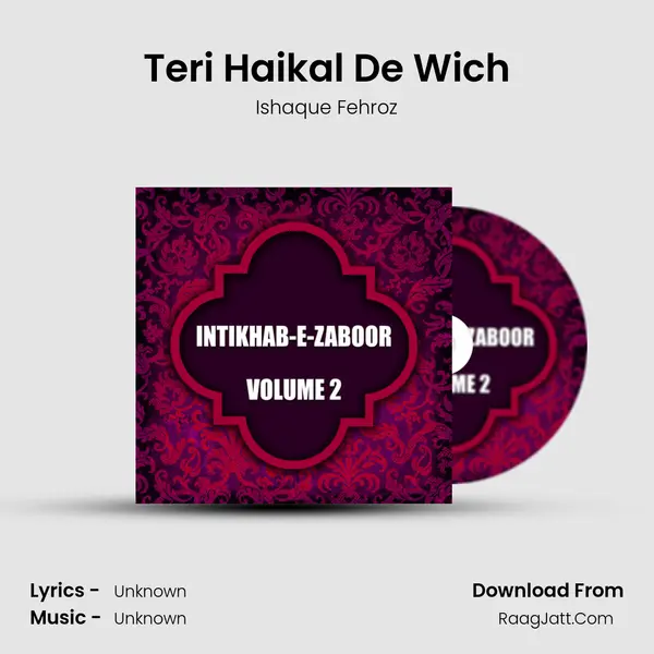 Teri Haikal De Wich Song mp3 | Ishaque Fehroz