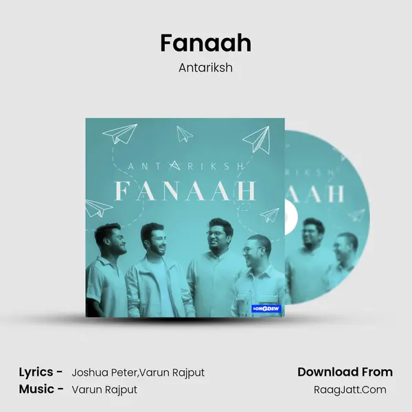 Fanaah Song mp3 | Antariksh