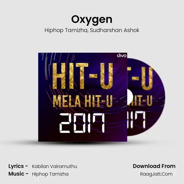 Oxygen Song mp3 | Hiphop Tamizha