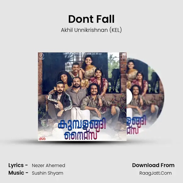 Don't Fall Song mp3 | Akhil Unnikrishnan (KEL)