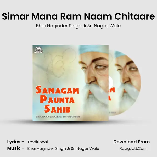 Simar Mana Ram Naam Chitaare Song mp3 | Bhai Harjinder Singh Ji Sri Nagar Wale