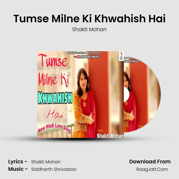 Tumse Milne Ki Khwahish Hai mp3 song