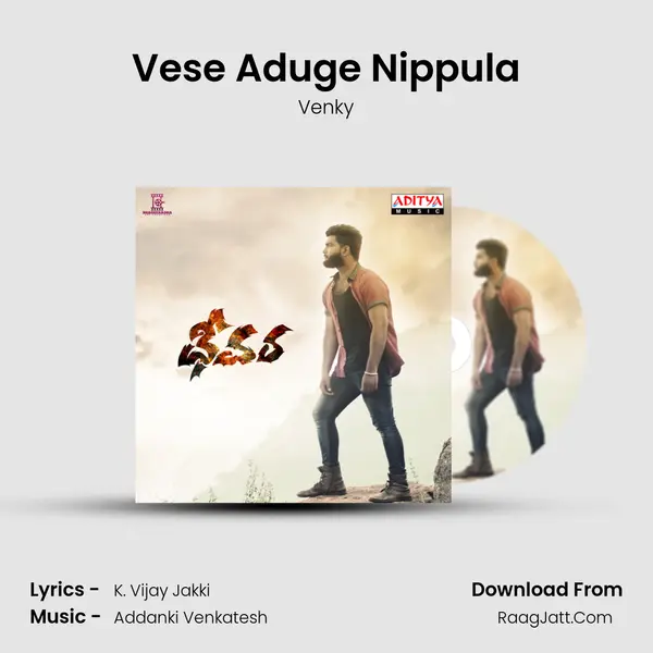 Vese Aduge Nippula mp3 song