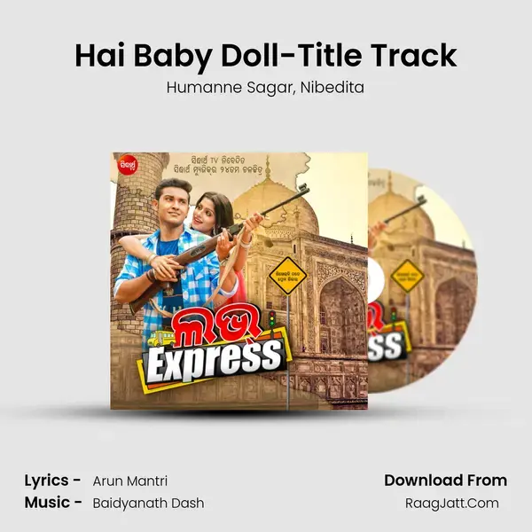 Hai Baby Doll-Title Track Song mp3 | Humanne Sagar