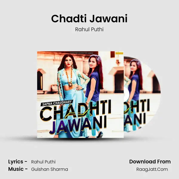 Chadti Jawani - Rahul Puthi