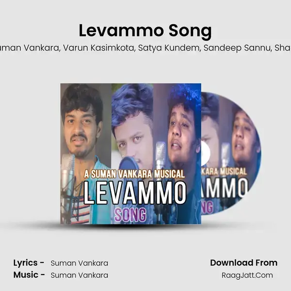 Levammo Song Song mp3 | Suman Vankara