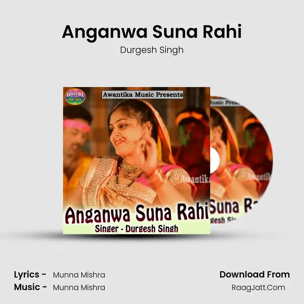 Anganwa Suna Rahi mp3 song