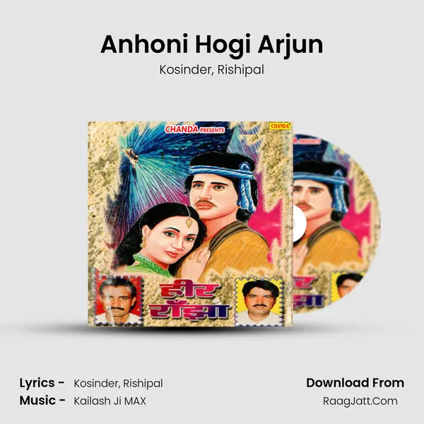 Anhoni Hogi Arjun Song mp3 | Kosinder