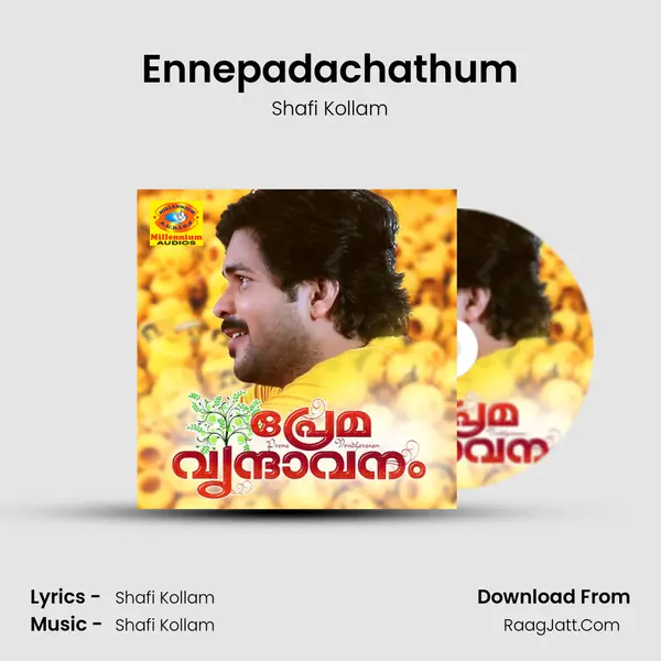 Ennepadachathum Song mp3 | Shafi Kollam