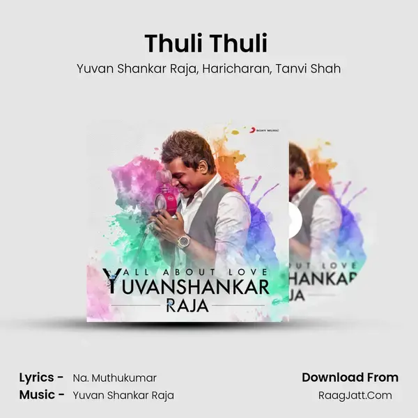 Thuli Thuli (From Paiya) mp3 song