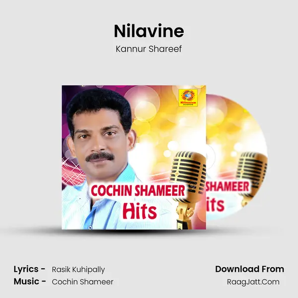 Nilavine Song mp3 | Kannur Shareef