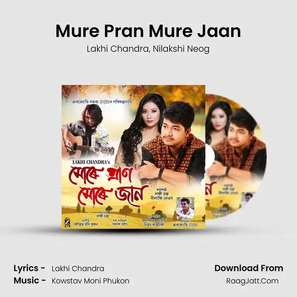 Mure Pran Mure Jaan Song mp3 | Lakhi Chandra