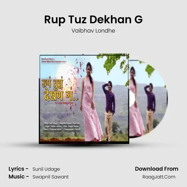 Rup Tuz Dekhan G Song mp3 | Vaibhav Londhe