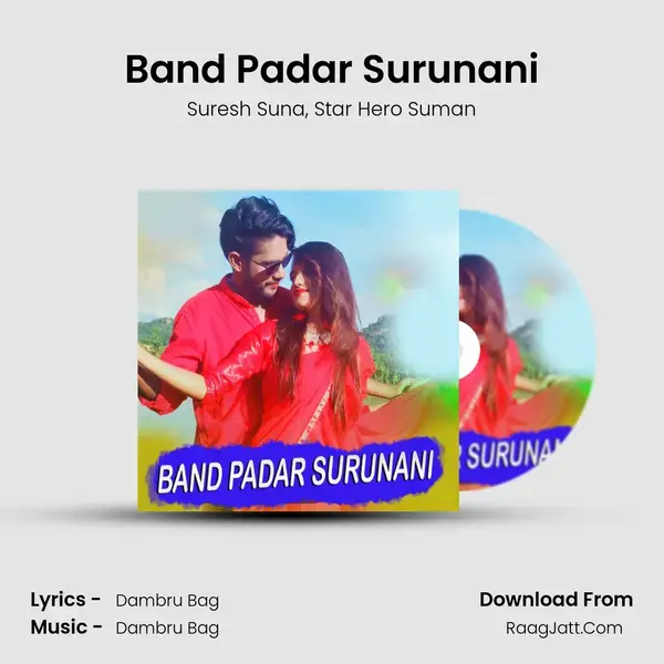 Band Padar Surunani mp3 song