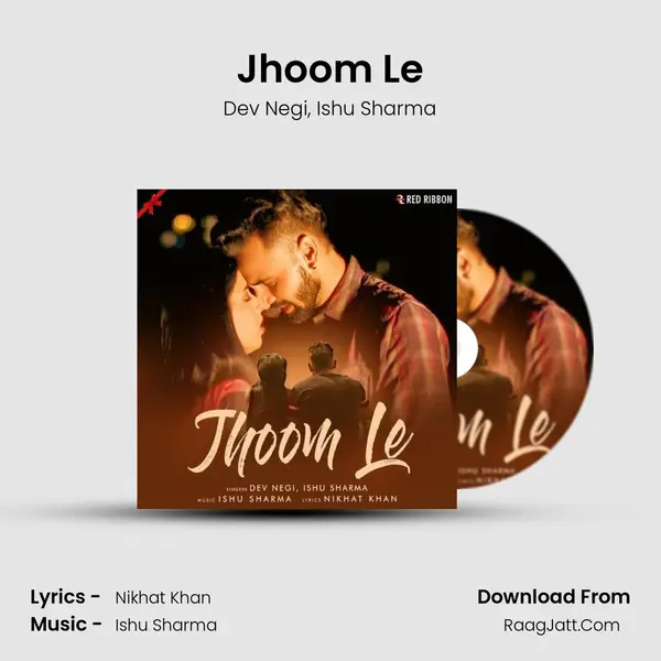 Jhoom Le mp3 song