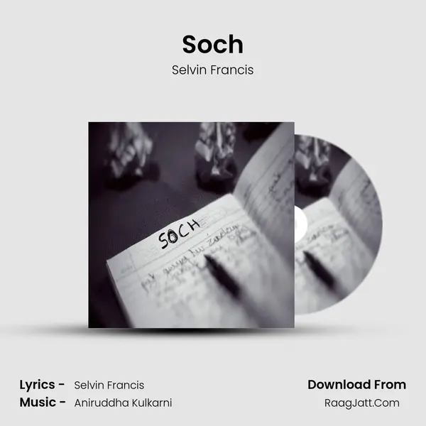 Soch Song mp3 | Selvin Francis