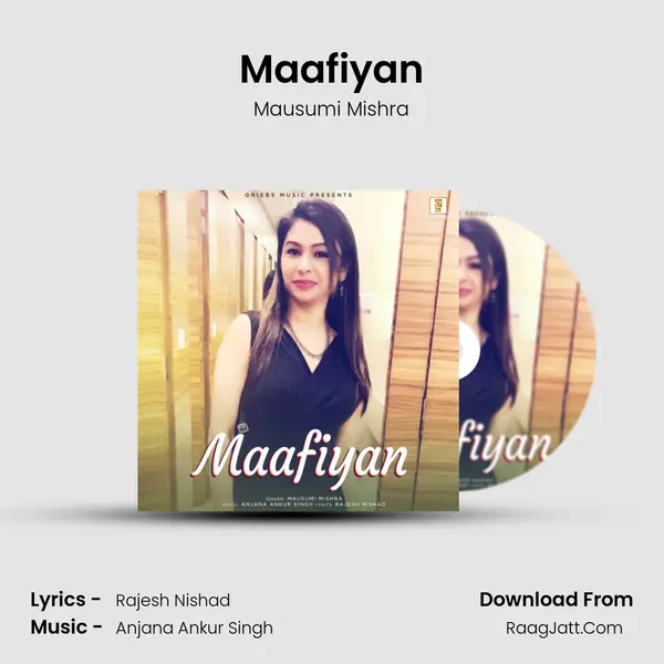 Maafiyan Song mp3 | Mausumi Mishra