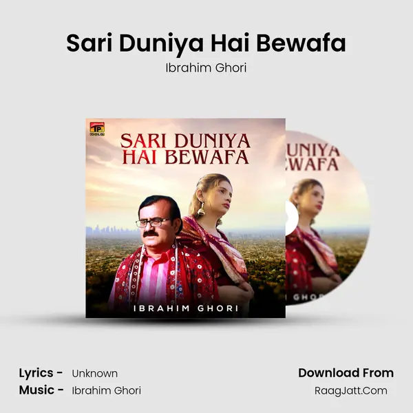 Sari Duniya Hai Bewafa mp3 song