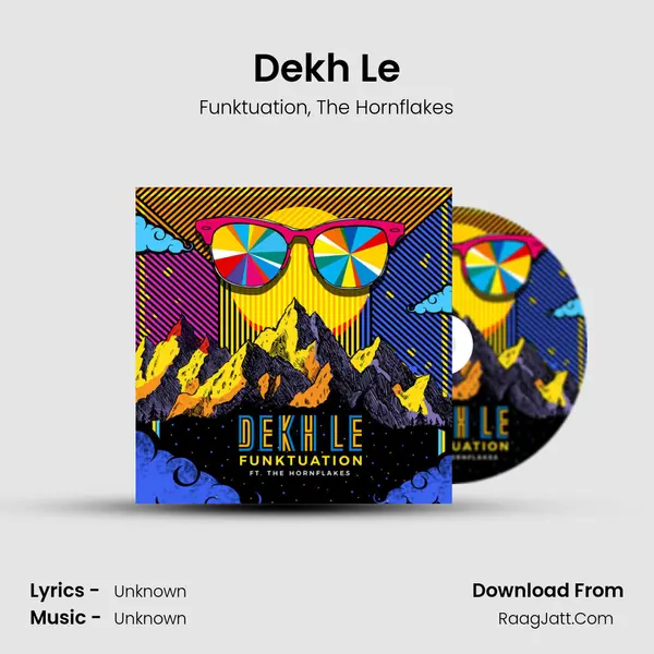 Dekh Le Song mp3 | Funktuation