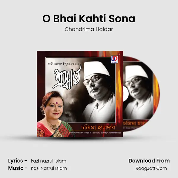 O Bhai Kahti Sona mp3 song