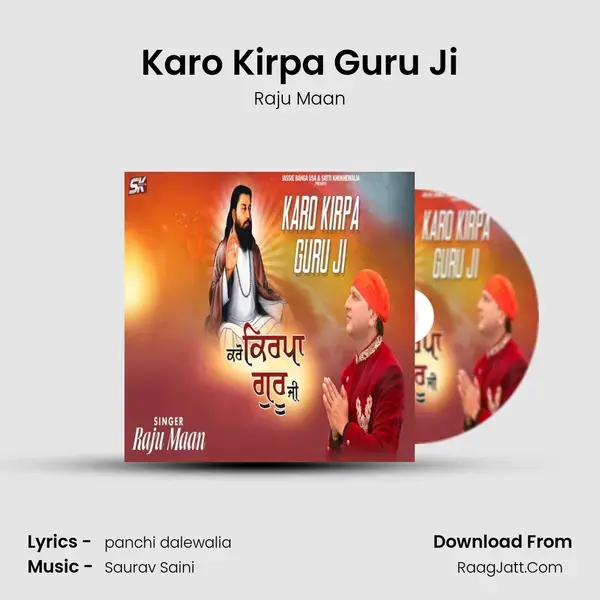 Karo Kirpa Guru Ji mp3 song