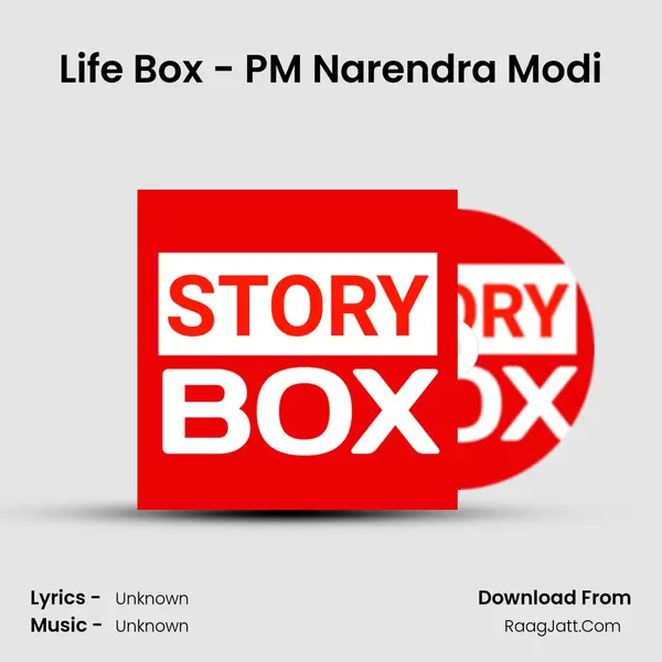 Life Box - PM Narendra Modi Song mp3 | 