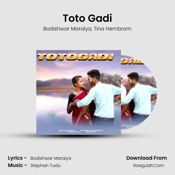 Toto Gadi mp3 song