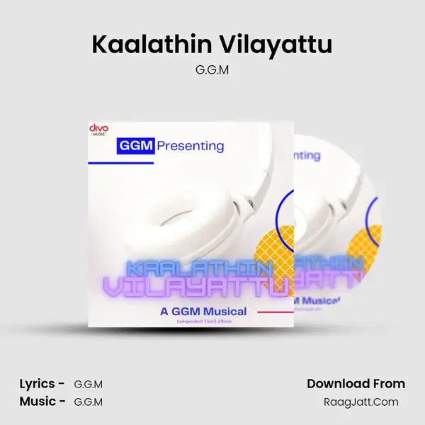 Kaalathin Vilayattu mp3 song