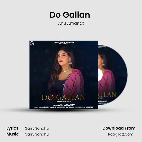 Do Gallan (Cover Version) Song mp3 | Anu Amanat