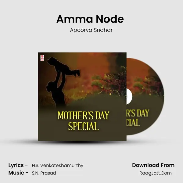 Amma Node (From Megha Varna) mp3 song