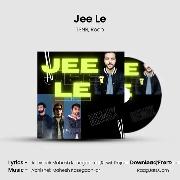 Jee Le mp3 song