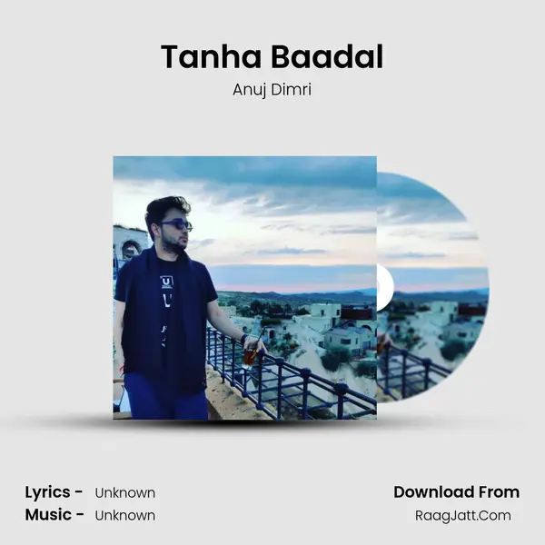 Tanha Baadal mp3 song