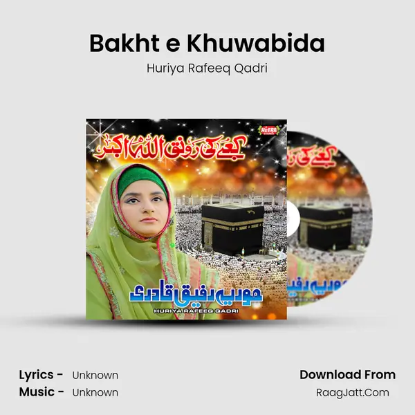 Bakht e Khuwabida mp3 song