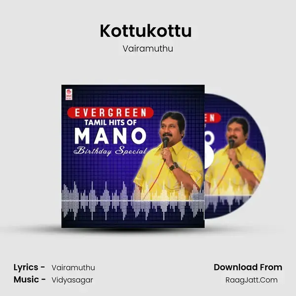 Kottukottu (From 