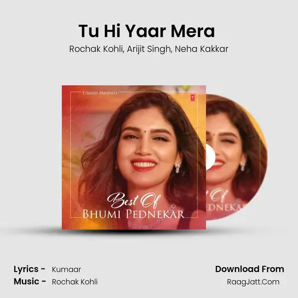 Tu Hi Yaar Mera (From 