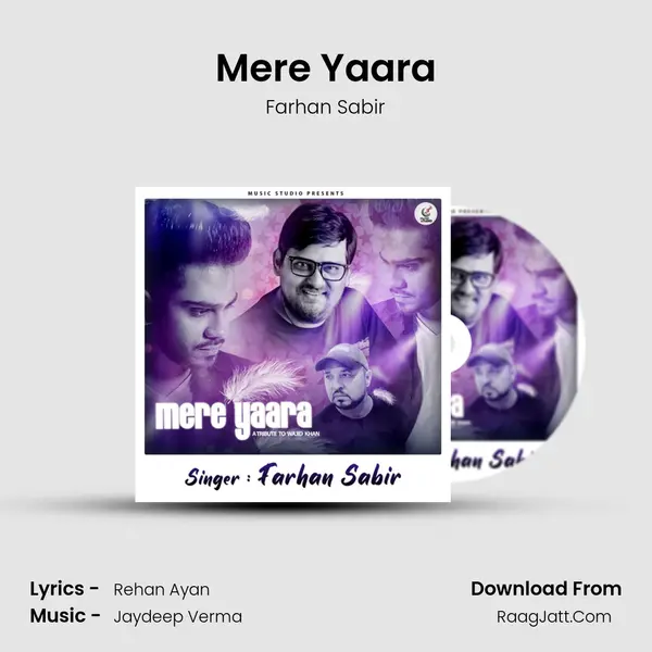 Mere Yaara Song mp3 | Farhan Sabir