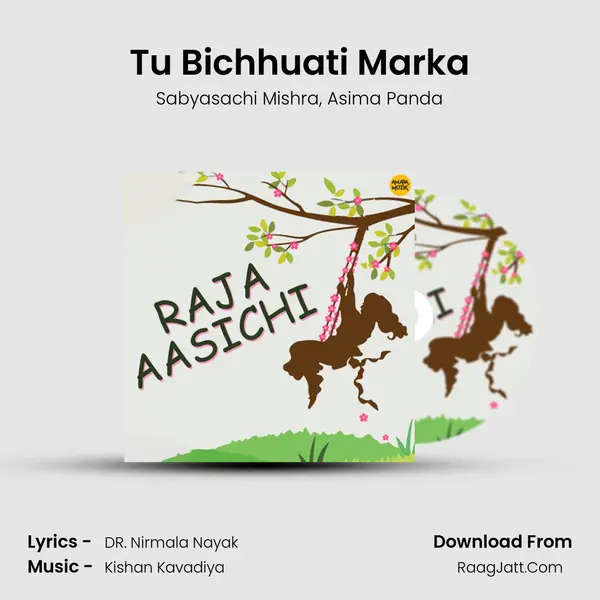 Tu Bichhuati Marka mp3 song