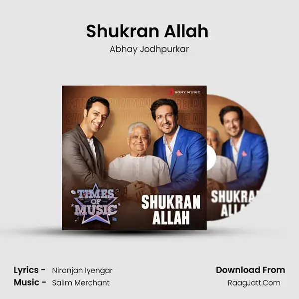 Shukran Allah (Times of Music Version) mp3 song