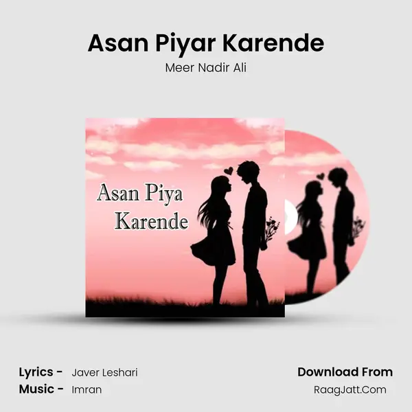 Asan Piyar Karende mp3 song