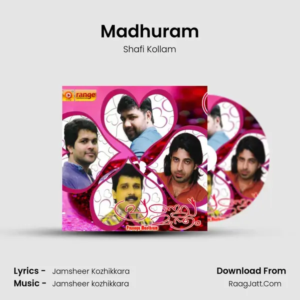 Madhuram Song mp3 | Shafi Kollam