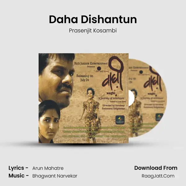 Daha Dishantun mp3 song