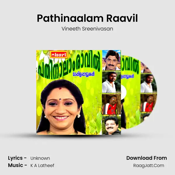 Pathinaalam Raavil Song mp3 | Vineeth Sreenivasan