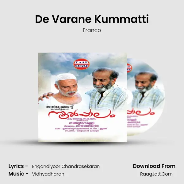 De Varane Kummatti Song mp3 | Franco