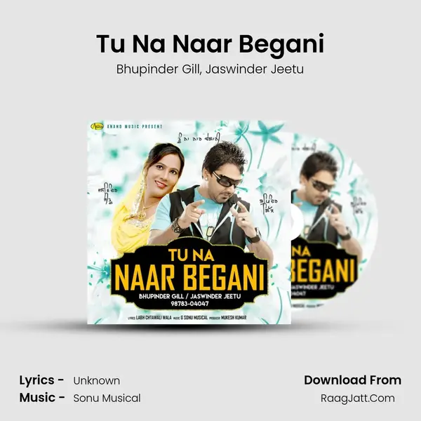 Tu Na Naar Begani mp3 song