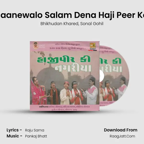 Jaanewalo Salam Dena Haji Peer Ko mp3 song