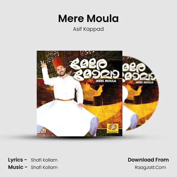 Mere Moula Song mp3 | Asif Kappad